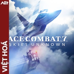 Tải game Viet Hoa - ACE COMBAT7 SKIES UNKNOWN DELUXE EDITION (Title ID: 0103E3401D660000) - Host Tinfoil A2T