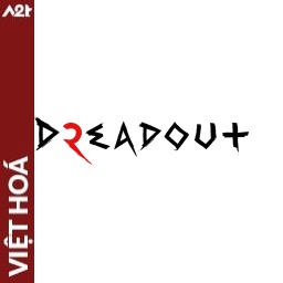 Tải game Viet Hoa - DreadOut 2 (Title ID: 010332B01C6F2000) - Host Tinfoil A2T