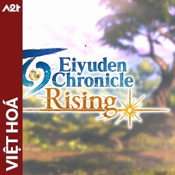 Tải game Viet Hoa - Eiyuden Chronicle Rising (Title ID: 010039B015CB6000) - Host Tinfoil A2T