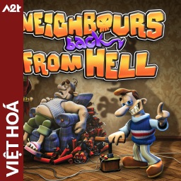 Tải game Viet Hoa - Neighbours back From Hell (Title ID: 010365F00F55A000) - Host Tinfoil A2T