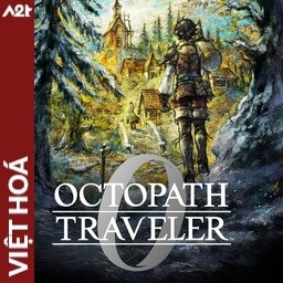 Tải game Viet Hoa - OCTOPATH TRAVELER 0 (Title ID: 01035270232F2000) - Host Tinfoil A2T