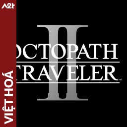 Tải game Viet Hoa - OCTOPATH TRAVELER II (Title ID: 0103A3501946E000) - Host Tinfoil A2T