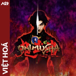 Tải game Viet Hoa - Onimusha Warlords (Title ID: 0103416008A12000) - Host Tinfoil A2T