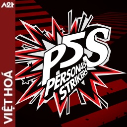 Tải game Viet Hoa - Persona 5 Strikers (Title ID: 0103801011C3E000) - Host Tinfoil A2T