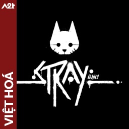 Tải game Viet Hoa - Stray (Title ID: 010375101EF84000) - Host Tinfoil A2T