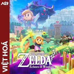 Tải game Viet Hoa - The Legend of Zelda Echoes of Wisdom (Title ID: 01038CF01BAAC000) - Host Tinfoil A2T