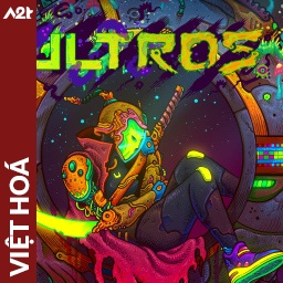 Tải game Viet Hoa - Ultros (Title ID: 01038AD01F682000) - Host Tinfoil A2T