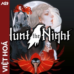 Tải game Viet Hoa - Hunt the Night (Title ID: 01039440164AE000) - Host Tinfoil A2T