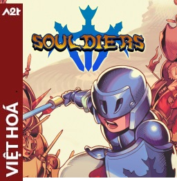 Tải game Viet Hoa - Souldiers (Title ID: 0100439016FF6000) - Host Tinfoil A2T