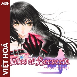 Tải game Viet Hoa - Tales of Berseria Remastered (Title ID: 0103E0D01F224800) - Host Tinfoil A2T