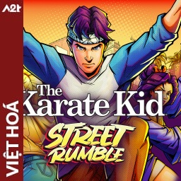 Tải game Viet Hoa - The Karate Kid Street Rumble (Title ID: 01038AF01E3E2000) - Host Tinfoil A2T