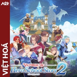 Tải game Viet Hoa - Valthirian Arc Hero School Story 2 (Title ID: 01036E7018F8A000) - Host Tinfoil A2T