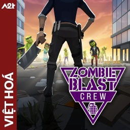 Tải game Viet Hoa - Zombie Blast Crew (Title ID: 0103B610138F8000) - Host Tinfoil A2T