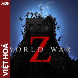 Tải game Viet Hoa - World War Z (Title ID: 010399F013898000) - Host Tinfoil A2T