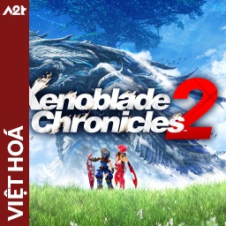 Tải game Viet Hoa - Xenoblade Chronicles 2 (Title ID: 0103E95004038000) - Host Tinfoil A2T